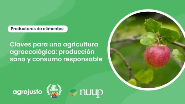 Webinar: Keys to agroecological farming: Healthy production and responsible consumption