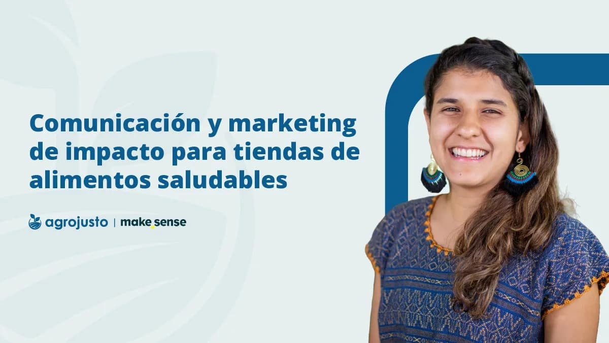 Webinar: Comunicação e marketing de impacto para lojas de alimentos saudáveis